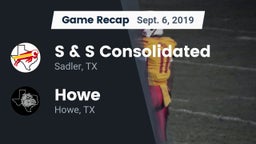 Recap: S & S Consolidated  vs. Howe  2019