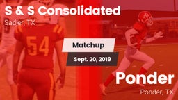 Matchup: S & S Consolidated vs. Ponder  2019
