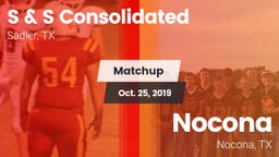 Matchup: S & S Consolidated vs. Nocona  2019