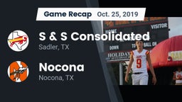 Recap: S & S Consolidated  vs. Nocona  2019