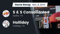 Recap: S & S Consolidated  vs. Holliday  2019