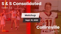 Matchup: S & S Consolidated vs. Collinsville  2020