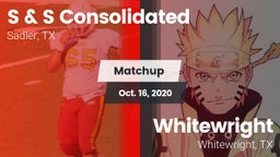 Matchup: S & S Consolidated vs. Whitewright  2020