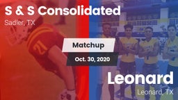 Matchup: S & S Consolidated vs. Leonard  2020
