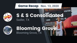 Recap: S & S Consolidated  vs. Blooming Grove  2020