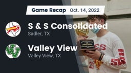 Recap: S & S Consolidated  vs. Valley View  2022