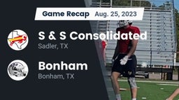 Recap: S & S Consolidated  vs. Bonham  2023