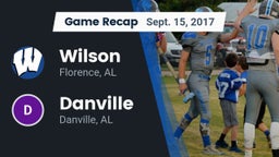 Recap: Wilson  vs. Danville  2017