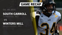 Recap: South Carroll  vs. Winters Mill  2015