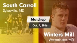 Matchup: South Carroll vs. Winters Mill  2016
