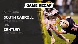 Recap: South Carroll  vs. Century  2016