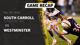 Recap: South Carroll  vs. Westminster  2016