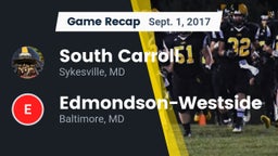 Recap: South Carroll  vs. Edmondson-Westside  2017
