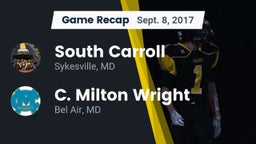 Recap: South Carroll  vs. C. Milton Wright  2017