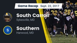 Recap: South Carroll  vs. Southern  2017