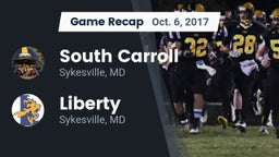 Recap: South Carroll  vs. Liberty  2017