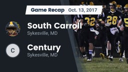 Recap: South Carroll  vs. Century  2017