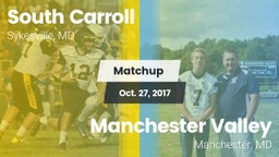 Matchup: South Carroll vs. Manchester Valley  2017
