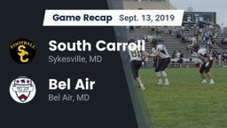Recap: South Carroll  vs. Bel Air  2019