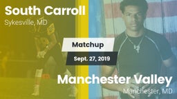Matchup: South Carroll vs. Manchester Valley  2019