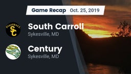 Recap: South Carroll  vs. Century  2019