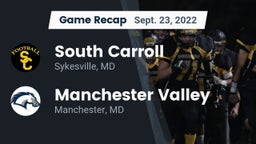 Recap: South Carroll  vs. Manchester Valley  2022