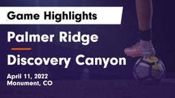 Palmer Ridge  vs Discovery Canyon  Game Highlights - April 11, 2022