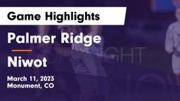 Palmer Ridge  vs Niwot  Game Highlights - March 11, 2023