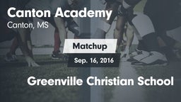 Matchup: Canton Academy vs. Greenville Christian School 2016
