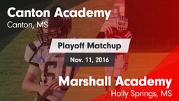 Matchup: Canton Academy vs. Marshall Academy  2016