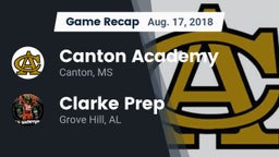 Recap: Canton Academy  vs. Clarke Prep  2018