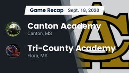 Recap: Canton Academy  vs. Tri-County Academy  2020