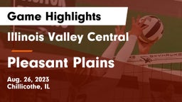 Illinois Valley Central  vs Pleasant Plains Game Highlights - Aug. 26, 2023