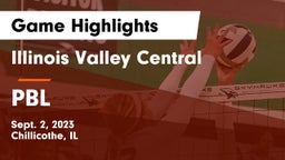 Illinois Valley Central  vs PBL Game Highlights - Sept. 2, 2023