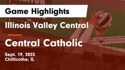 Illinois Valley Central  vs Central Catholic  Game Highlights - Sept. 19, 2023