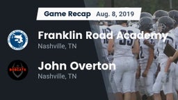 Recap: Franklin Road Academy vs. John Overton  2019