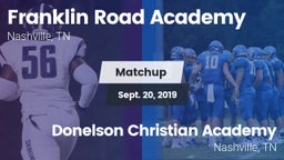 Matchup: Franklin Road Academ vs. Donelson Christian Academy  2019