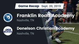 Recap: Franklin Road Academy vs. Donelson Christian Academy  2019