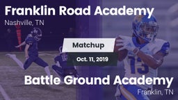 Matchup: Franklin Road Academ vs. Battle Ground Academy  2019