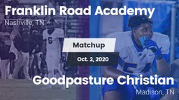 Matchup: Franklin Road Academ vs. Goodpasture Christian  2020
