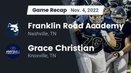 Recap: Franklin Road Academy vs. Grace Christian  2022