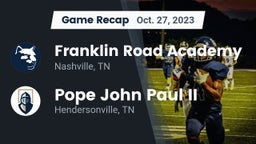 Recap: Franklin Road Academy vs. Pope John Paul II  2023