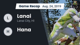 Recap: Lanai  vs. Hana  2019