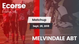 Matchup: Ecorse vs. MELVINDALE ABT 2018