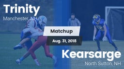Matchup: Trinity vs. Kearsarge  2018