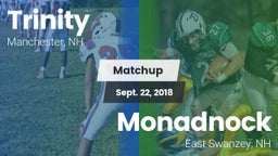 Matchup: Trinity vs. Monadnock  2018
