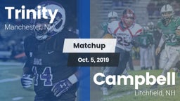 Matchup: Trinity vs. Campbell  2019