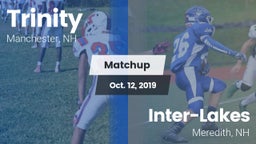 Matchup: Trinity vs. Inter-Lakes  2019