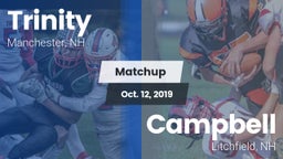 Matchup: Trinity vs. Campbell  2019