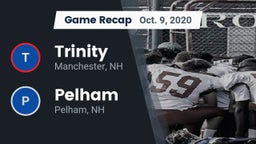 Recap: Trinity  vs. Pelham  2020